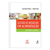 Gestão De Negócios Em Alimentação: Princípios