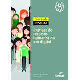 Gestão De Pessoas: Práticas De Recursos Humanos Na Era Digital, De Camilo, Juliana. Editorial Serviço Nacional De Aprendizagem Comercial, Tapa Mole En Português, 2020