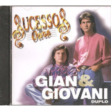 Gian E Geovani - Sucessos De Ouro ( Cd Duplo) Novo Original