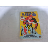 Gibi Almanaque Do Fantasma Nº 01 - Fevereiro 1979 - Rge