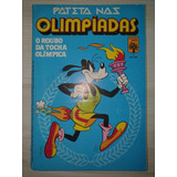 Gibi Pateta Nas Olimpíadas N° 1 Roubo Da Tocha Olímpica 1984