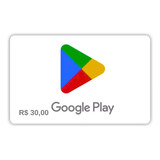 Gift Card Google Play: 30 Reais - Cartão Presente Digital