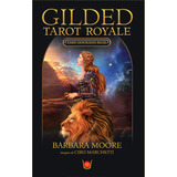 Gilded Tarot Royale- Tarô Dourado Real Brinde Outro Oráculo!