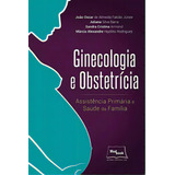 Ginecologia E Obstetrícia: Ginecologia E Obstetricia