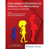 Ginecologia E Obstetrícia Na Infância E
