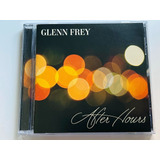 Glenn Frey The Eagles After Hours Cd Deluxe Importado Bonus