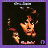 Glenn Hughes - Play Me Out