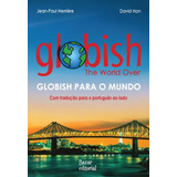 Globish Para O Mundo: Com Tradução