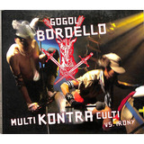 Gogol Bordello - Multi Kontra Culti