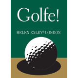 Golfe!, De Exley, Helen. Editora Brasil Franchising Participações Ltda, Capa Dura Em Português, 2015