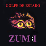 Golpe De Estado - Zumbi (cd