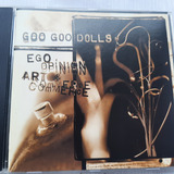 Goo Goo Dolls Ego Opinion Art