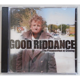 Good Riddance 2000 The Phenomenon Of Craving Cd Usa