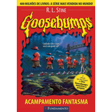 Goosebumps 02 - Acampamento Fantasma -