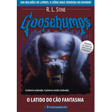 Goosebumps 22 - O Latido Do Cão Fantasma