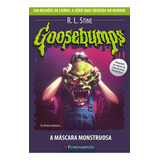 Goosebumps 23 - A Máscara Monstruosa,