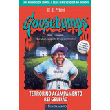 Goosebumps 24 - Terror No Acampamento