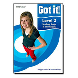 Got It Level 2: Student Book & Workbook