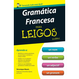 Gramática Francesa Para Leigos, De Mazet, Véronique. Para Leigos Editorial Starling Alta Editora E Consultoria Eireli, Tapa Mole En Português, 2014