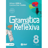 Gramatica Reflexiva 8 Ano Al