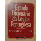 Grande Dicionário Da Língua Portuguesa -