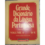 Grande Dicionário Da Língua Portuguesa Vol 6 Silveira Bueno