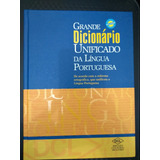Grande Dicionário Unificado Da Língua Portuguesa - Com Cd