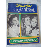 Grande Hotel Edição Mensal Nº 40: Homem Proibido - Vecchi