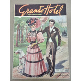 Grande Hotel Nº 225 De 1951 -fotonovelas Seculo Passado###