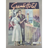 Grande Hotel Nº 236 De 1952 -fotonovelas Ferias Do Casa###