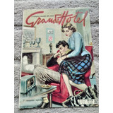 Grande Hotel Nº 362 De 1954 -fotonovelas Campeão Infortunad