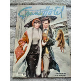 Grande Hotel Nº 415 De 1955 -fotonovela Vivo So Para Teu Am