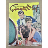 Grande Hotel Nº 573 De 1958 -fotonovelas Noite De Gala###
