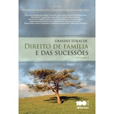 Grandes Temas De Direito De Família E Das Sucessões - Volume 2 - 1ª Edição De 2014, De (coordenador Ial) Silva, Regina Beatriz Tavares Da/ (coordenador Ial) Camargo Neto, Theodureto De Almeida. Editor
