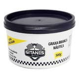 Graxa Branca Naútica Automotiva E Motos Gitanes 500g