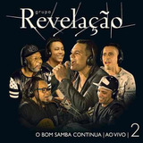 Grupo Revelação - O Bom Samba Continua Ao Vivo Vol. 1,2 Cd