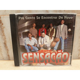 Grupo Sensação-1997-pra Gente Se Encontrar De