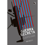 Guerra Secreta, De Mazzetti, Mark. Editora