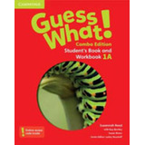 Guess What! 1 - Combo A - Student's Book And Workbook 1a - W