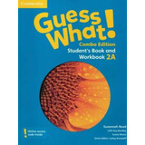 Guess What! 2a Students Book And Workbook Combo Edition American English
