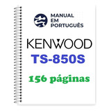 Guia (manual) Como Usar Rádio Kenwood Ts-850s (português)
