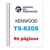 Guia Como Usar (manual) Kenwood Ts-820 S (português)