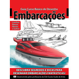 Guia Curso Básico De Desenho - Embarcações, De On Line Editora. Editorial Ibc - Instituto Brasileiro De Cultura Ltda, Tapa Mole En Português, 2018