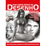 Guia Curso Básico De Desenho - Especial, De On Line Editora. Editorial Ibc - Instituto Brasileiro De Cultura Ltda, Tapa Mole En Português, 2018