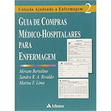 Guia De Compras Médico-hospitalares Para Enfermagem De Mi...