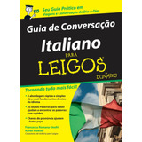 Guia De Conversação Italiano Para Leigos,