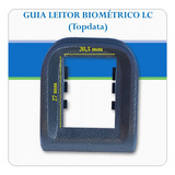 Guia De Plástico Leitor Biometrico Lc