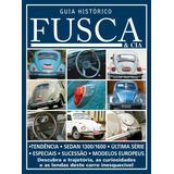 Guia Histórico Fusca & Cia -