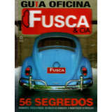 Guia Oficina Fusca & Cia Nº1 Tudo Sobre Manutenção