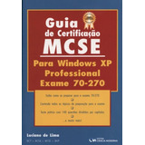 Guia Para Certificação Mcse: Para Windows